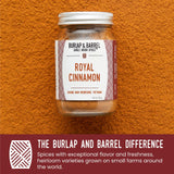 Burlap & Barrel Royal Cinnamon - Intense Sweetness & Spiciness of Vietnamese Cinnamon Powder & Spice - As seen on Shark Tank - 1.8oz Glass Jar