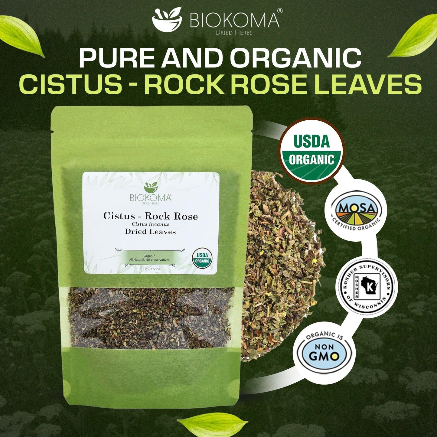 Biokoma Organic Cistus Rock Rose Loose Leaf 3.55oz Cistus Incanus Dried Leaves USDA Organic Herbal Tea Immune Respiratory Support Resealable Pouch