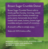 GREEN MOUNTAIN Coffee Keurig K-Cups, Brown Sugar Crumble Donut, 3.7 Ounce, 12 ct