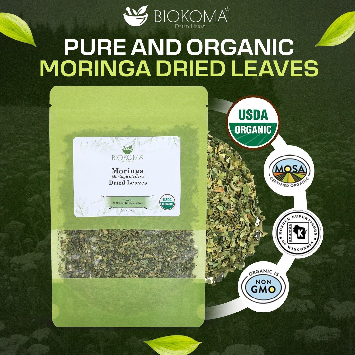 Biokoma Organic Moringa Dried Leaves 50g (1.76oz) Moringa oleifera - Brain Boost Digestion Support Resealable Moisture Proof Pouch USDA Organic Herbal