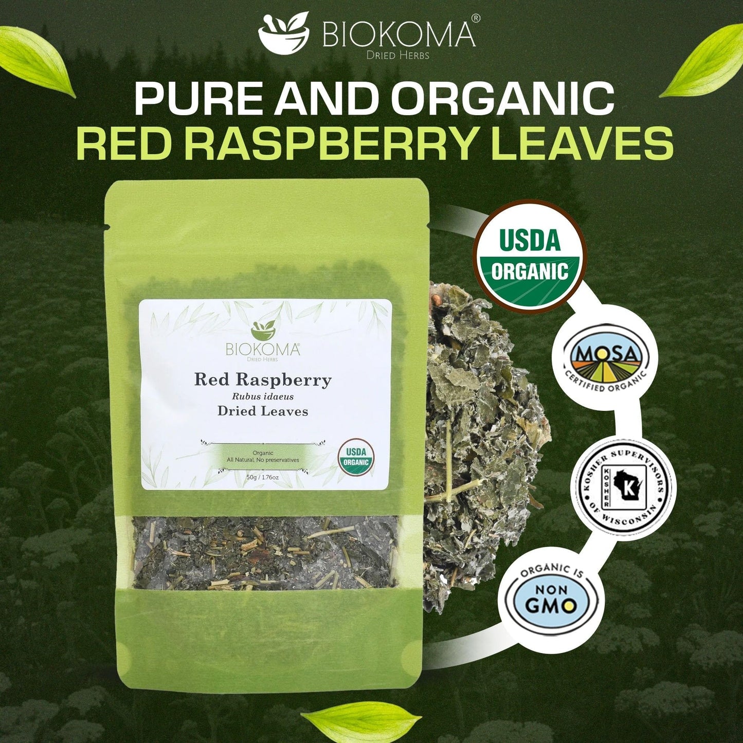 Biokoma Organic Red Raspberry Leaf 50g 1.76oz Dried Cut & Sifted Rubus Idaeus Healthy Pregnancy Support Resealable Pouch USDA Organic Herbal Tea