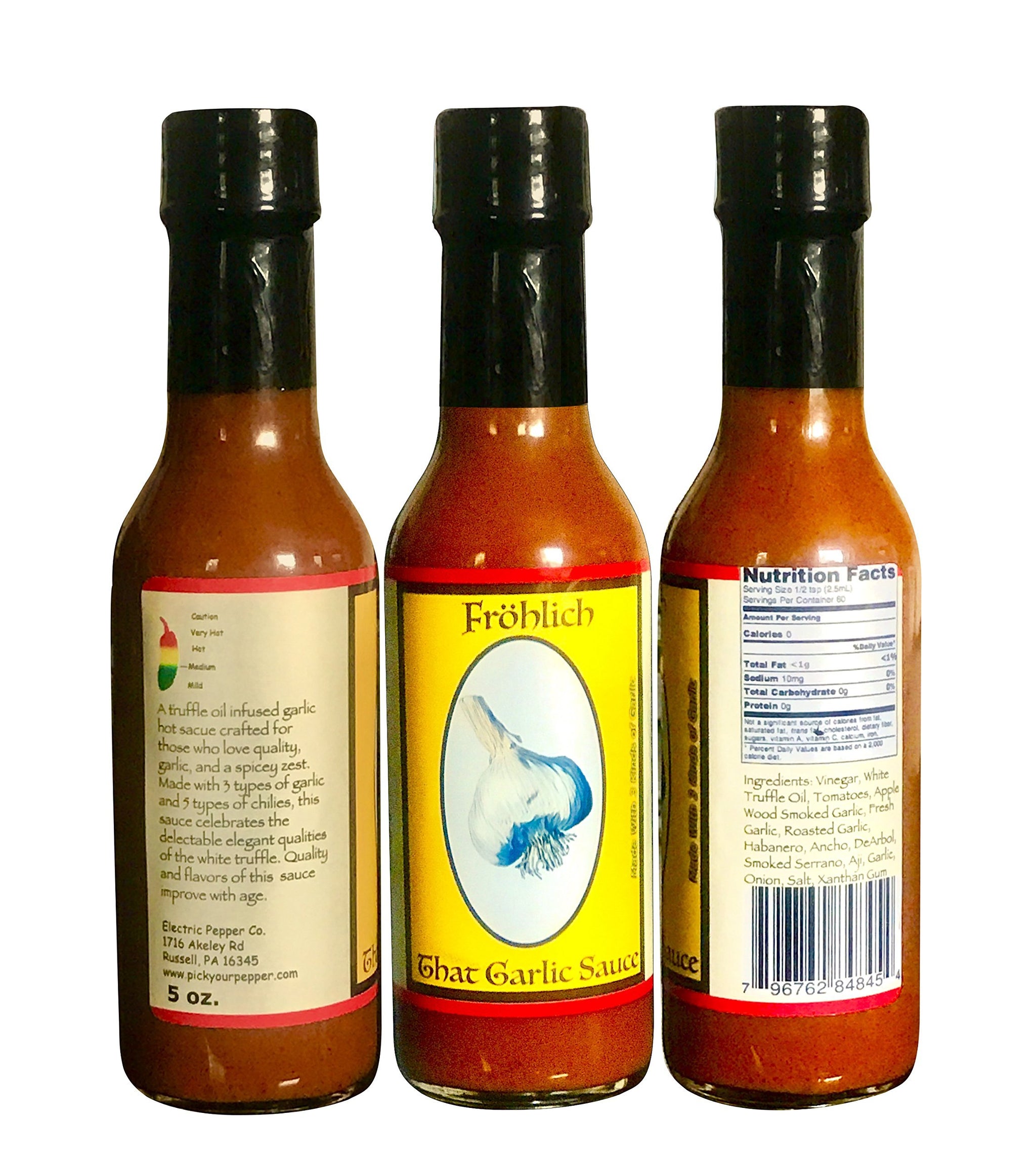 Frohlich: That Garlic Sauce Truffle Oil Infused Hot Sauce