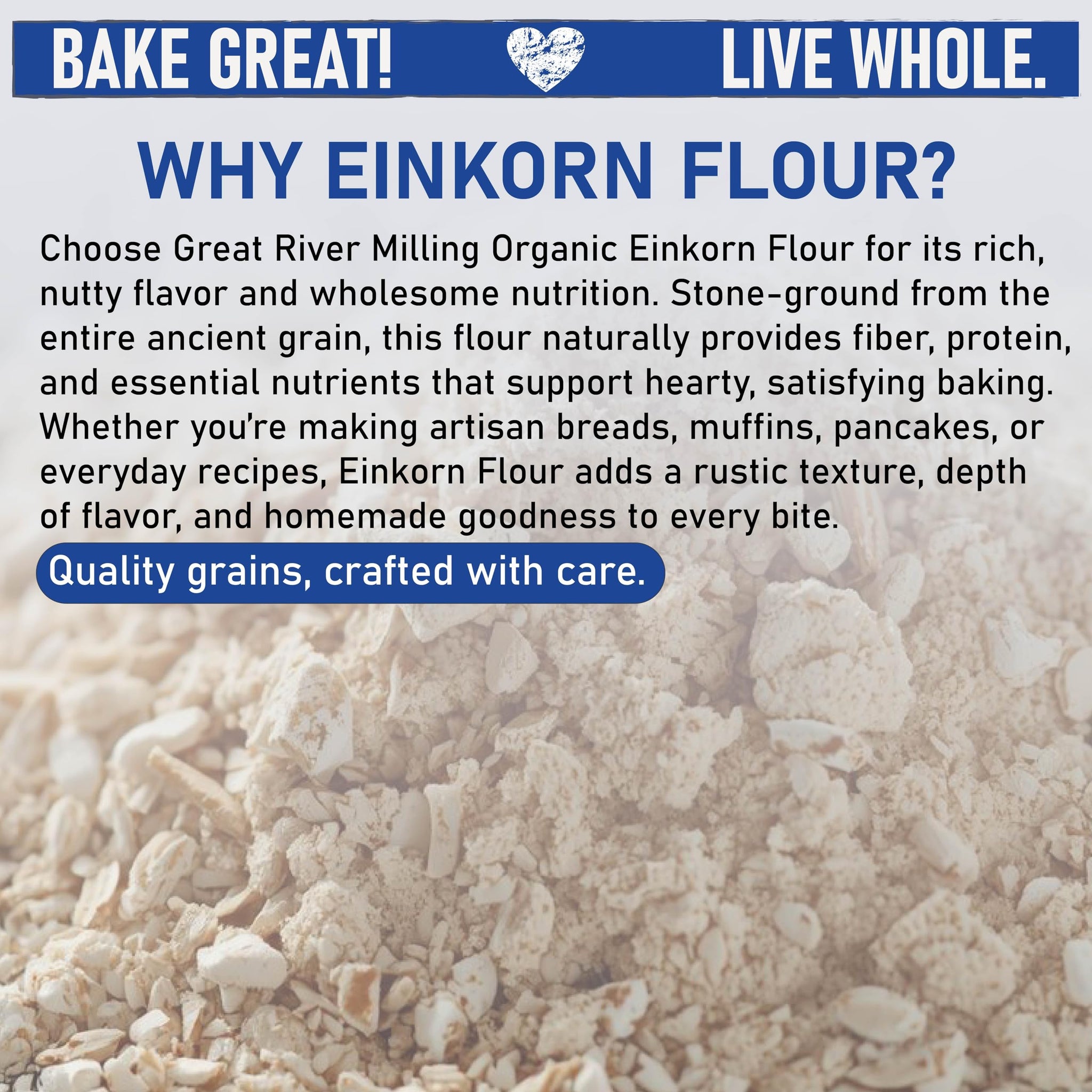 Great River Organic Milling Organic Einkorn Flour | Ancient Whole Wheat Flour | Non-GMO, Kosher, High-Protein | Nutrient-Rich, Healthier All-Purpose