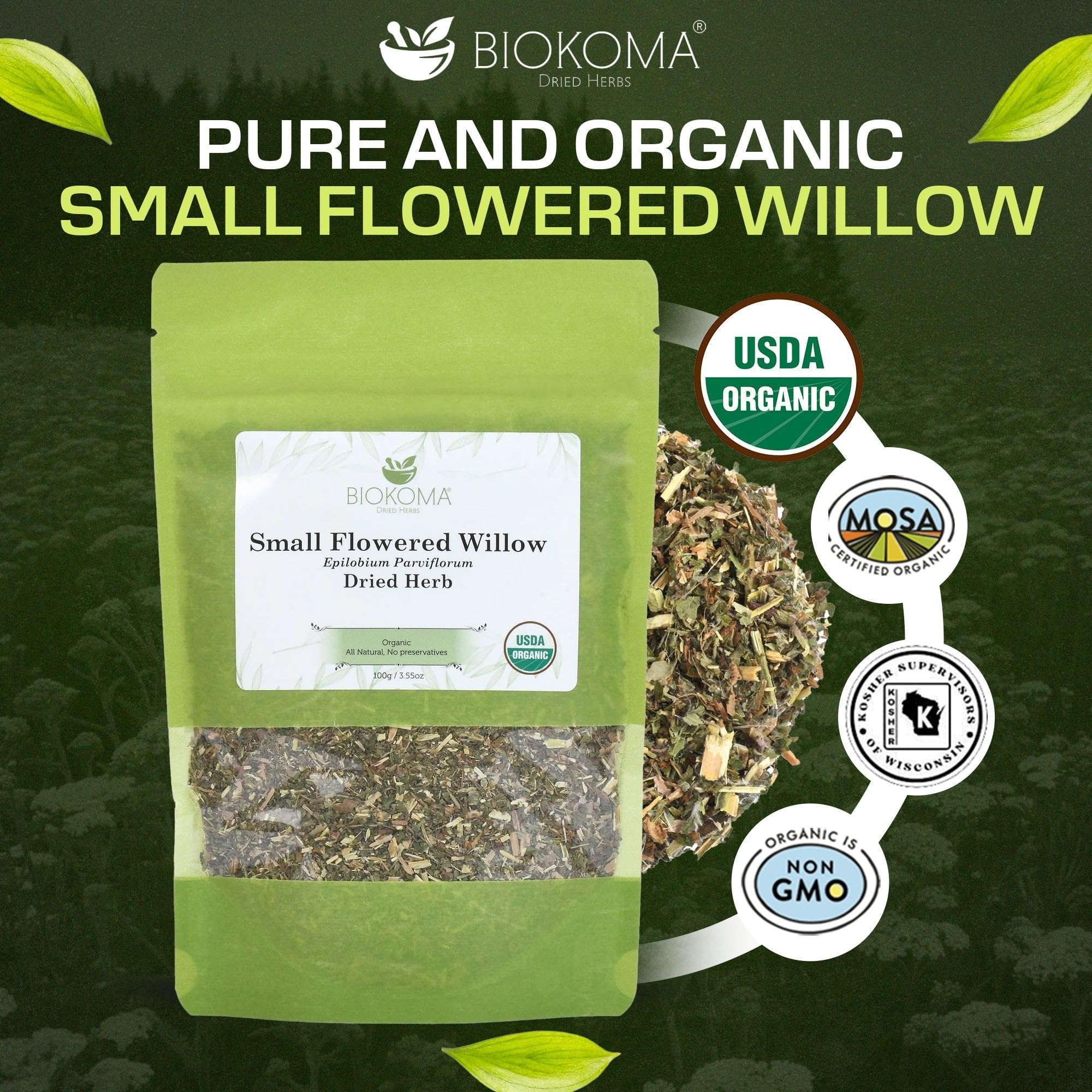 Biokoma Organic Small-Flowered Willow Dried Herb 100g (3.55oz) Epilobium Parviflorum Loose USDA Organic Herbal Tea Urinary Support Prostate Health