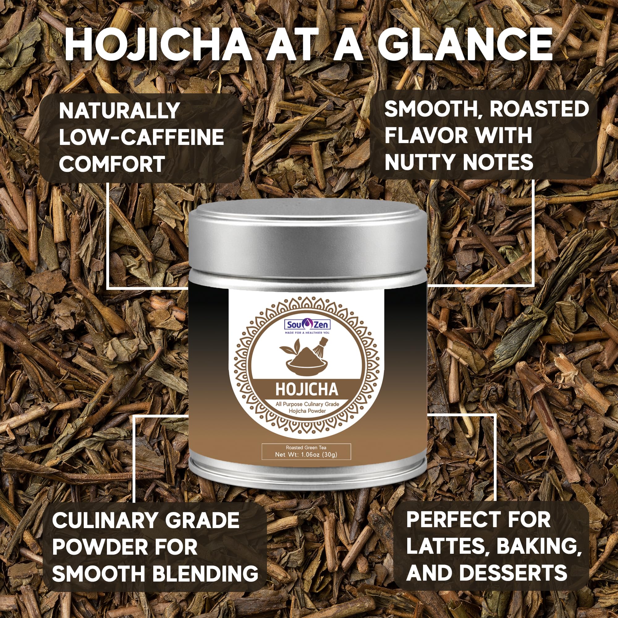 Sou Zen Roasted Hojicha Powder 1.06oz (30g) | Roasted Green Tea Hojicha | Rich, Toasted Flavor for Lattes, Baking & Culinary Use | 100% Vegan with No