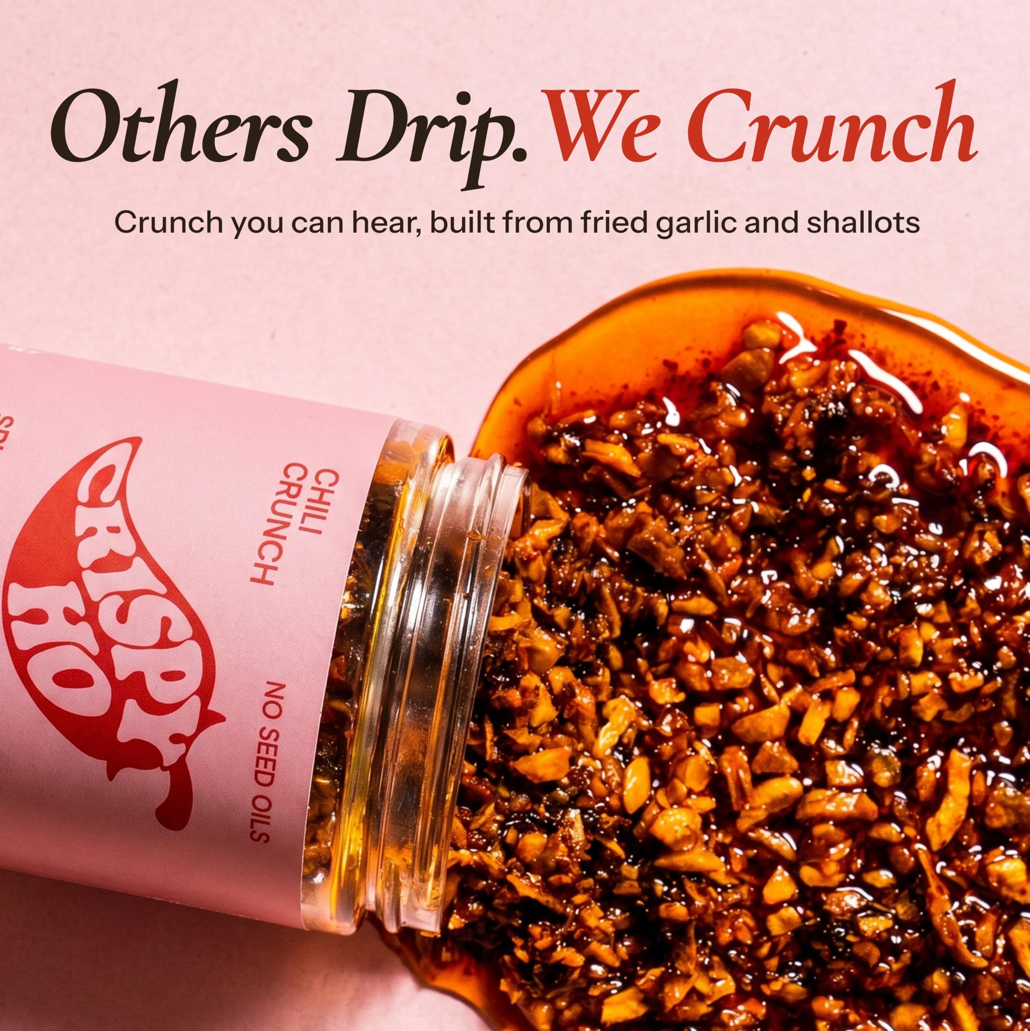 CRISPY HO Spicy Chili Oil Crunch - Premium Chili Crisp, No Seed Oils, Avocado Oil, Crunchy Garlic and Shallots - Extra Spicy, Savory, Umami Hot Sauce