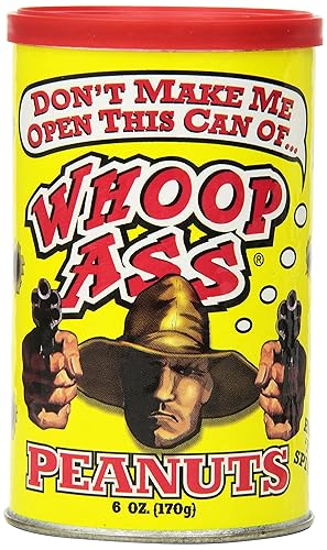 Ass Kickin' Whoop Ass Peanuts, 6-Ounce Cans (Pack of 6)