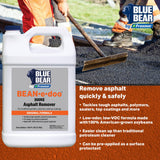 Blue Bear® 300RE BEAN•e•doo Asphalt Remover - Soy-Based, Biodegradable Cleaner & Protectant - Removes Tough Asphalt, Polymers, Sealers, Top Coatings