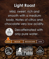 Don Pablo Colombian Decaf - Swiss Water Process Decaffeinated - Light Roast Gourmet Coffee - 100% Arabica Whole Bean, Non-GMO, Low Acidity, 907g (2LB)