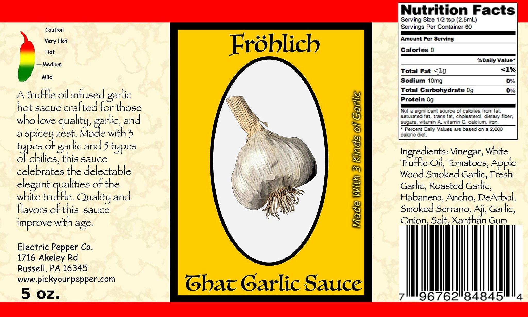 Frohlich: That Garlic Sauce Truffle Oil Infused Hot Sauce