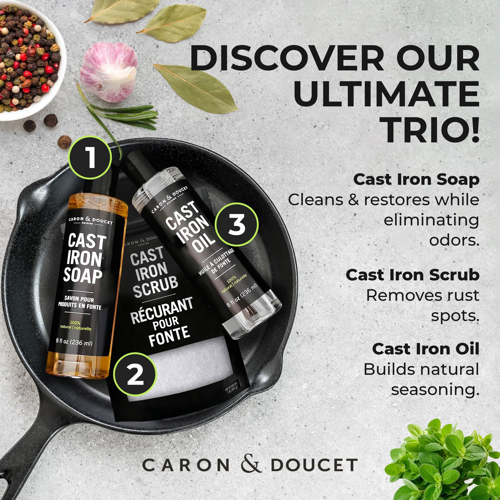 CARON & DOUCET - New Ultimate Cast Iron Set: Seasoning Oil, Cleaning Soap & Restoring Scrub | 100% Plant-Based & Best for Cleaning Care, Washing