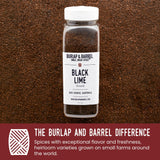 Burlap & Barrel Ground Black Lime - Tart & Savory for Roasted Meats, Veggies, Stews, Kebabs Alternative to Makrut Leaf - As seen on Shark Tank - 16oz