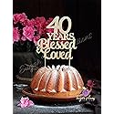 40 Years Blessed and Loved Cake topper