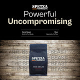 Spetza Roasting Co. The Beast - Bold High Caffeine Dark Roast Whole Bean Coffee, Strong and Powerful Flavor, Direct Trade Specialty Coffee Beans