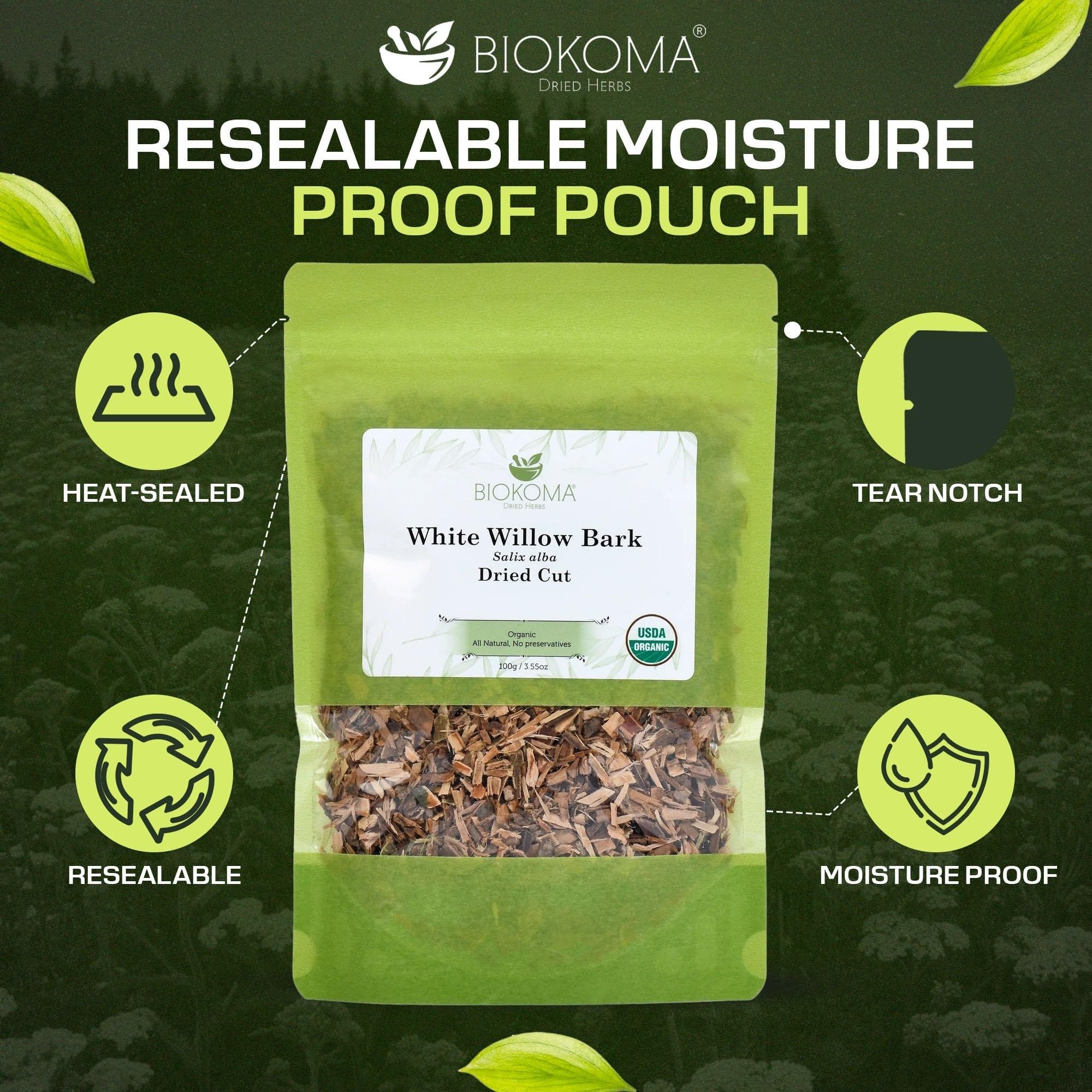 Biokoma Organic White Willow Bark Dried Cut 3.55 oz - Salix Alba Loose Herbal Tea - USDA Organic - Resealable Moisture Proof Pouch - No Additives - No